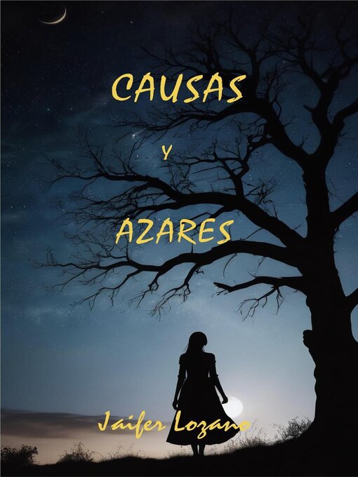 Title details for Causas y Azares by Jaifer Lozano - Available